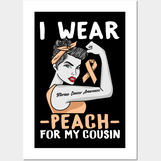 I Wear Peach - Uterine Cancer Awareness T-Shirt Wall Art by biNutz